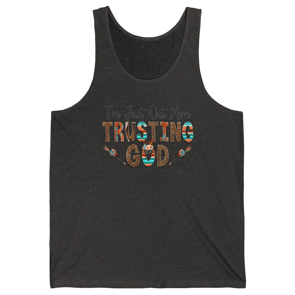 Out Here Trusting God Jesus Religion Christian Floral Bible Unisex Jersey Tank