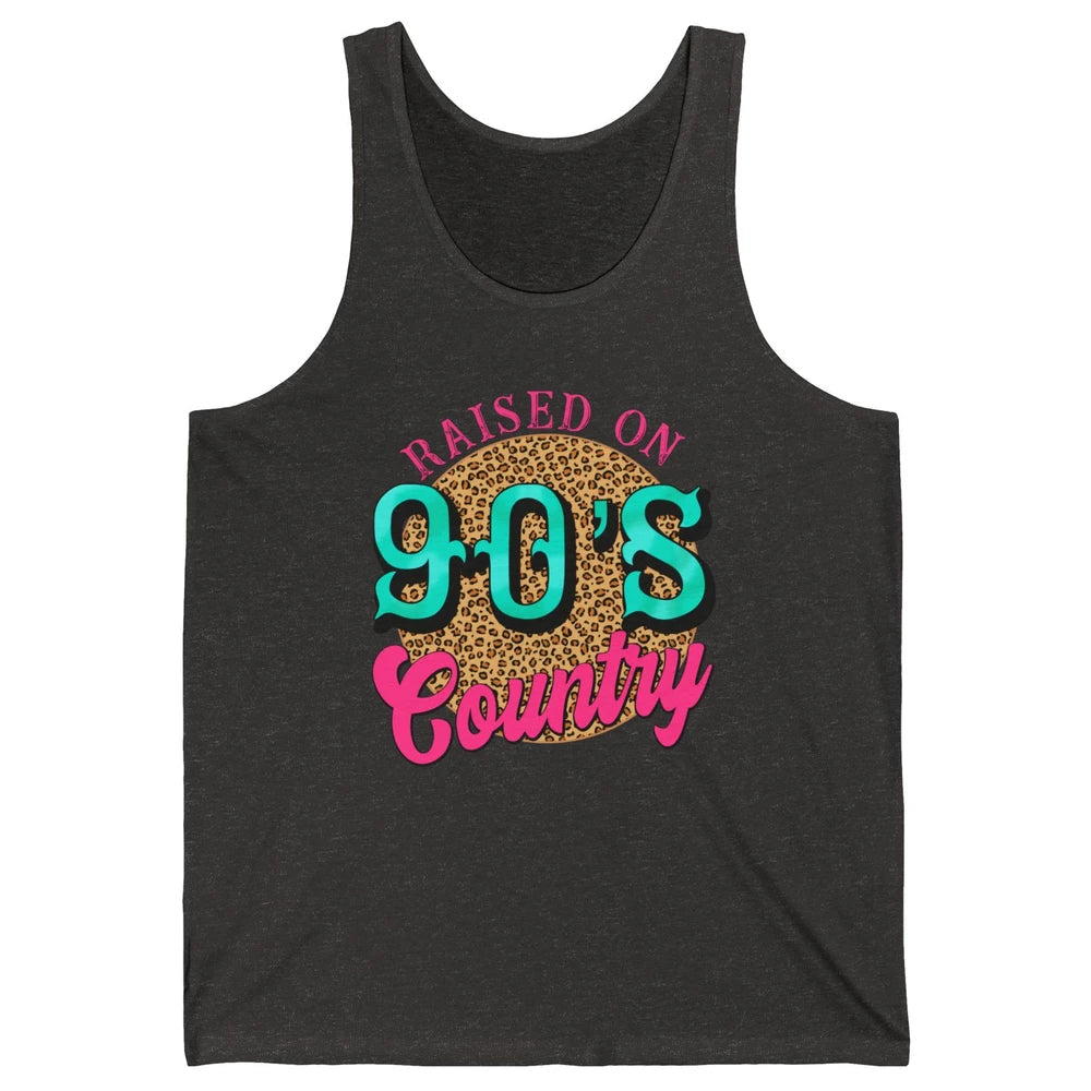 Retro Leopard Raised On 90s Country Birthday Western Country Unisex Jersey Tank