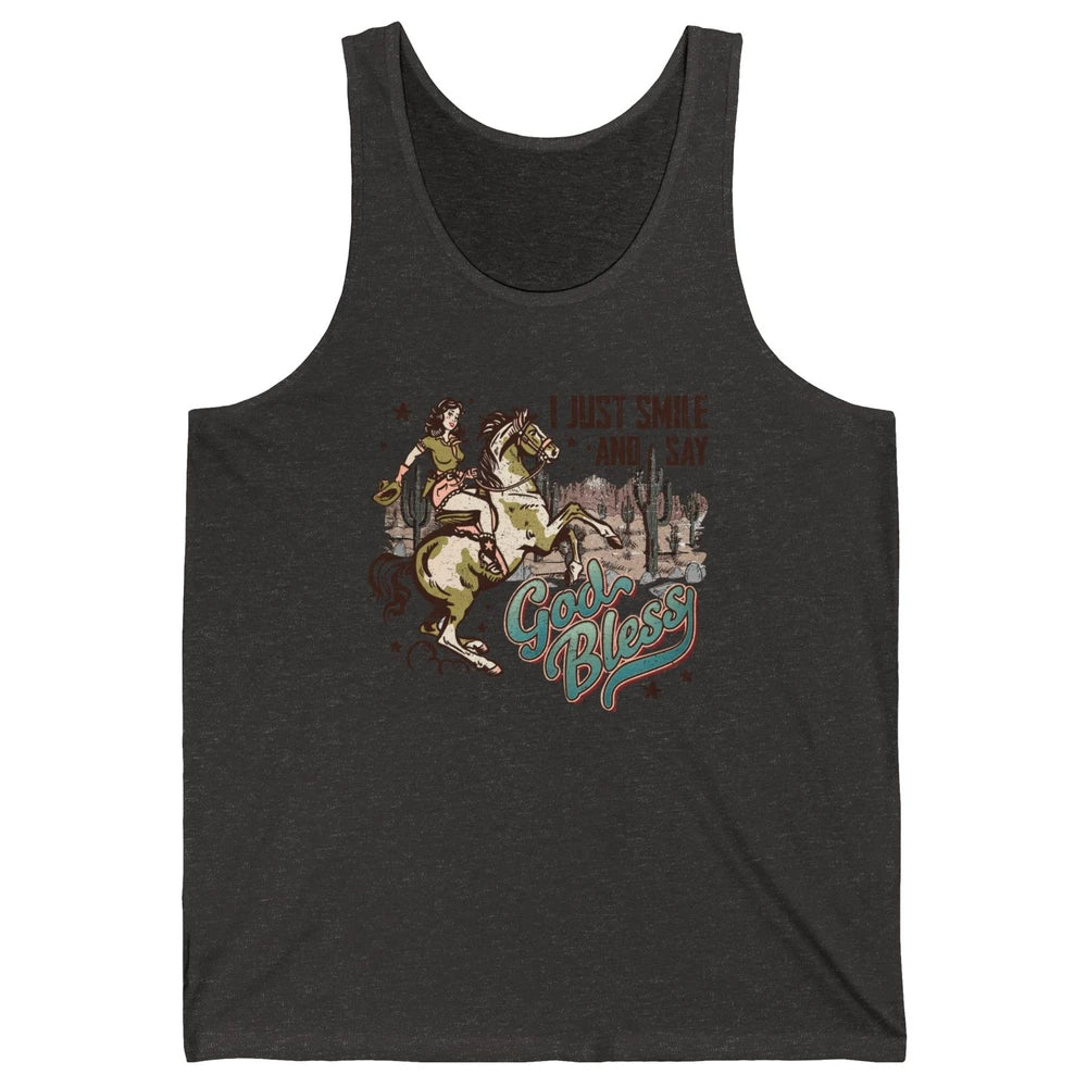 Retro Cowgirl Horsing I Just Smile And Say God Bless Western Unisex Jersey Tank