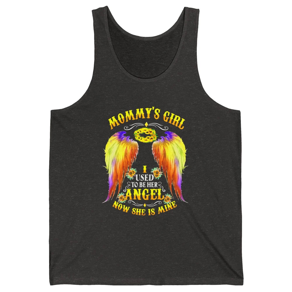 Mommy's Girl I Used To Be Her Angel Now She Is Mine Mom Gift Unisex Jersey Tank
