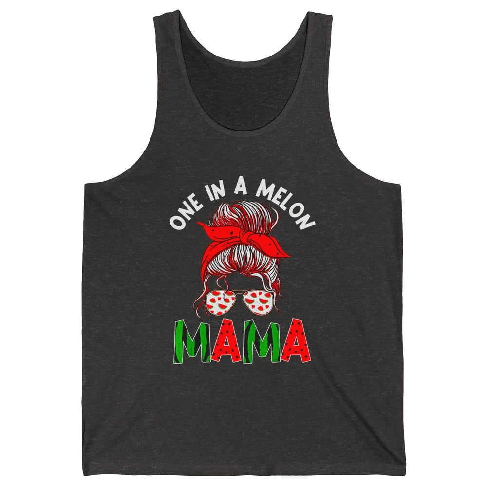 One In A Melon Mama Messy Bun Watermelon Summer Fruit Mother Unisex Jersey Tank