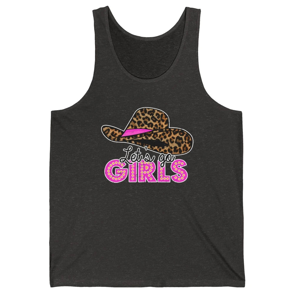 Vintage Leopard Cowgirl Hat Let's Go Girls Western Country Unisex Jersey Tank