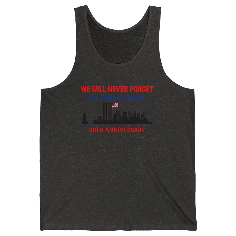 Never Forget 911 20th Anniversary American Flag Patriot Day Unisex Jersey Tank
