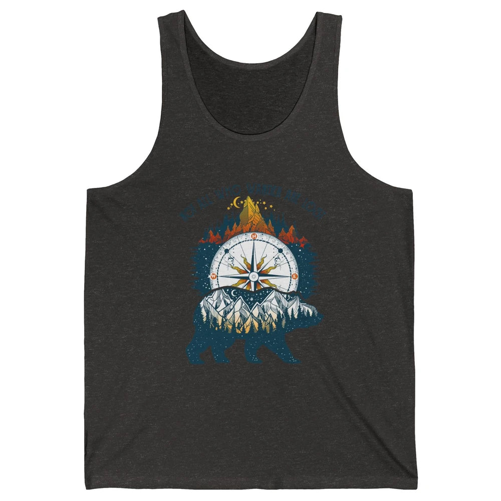 Not All Who Wander Are Lost Compass Mountain Camping Hiking Unisex Jersey Tank
