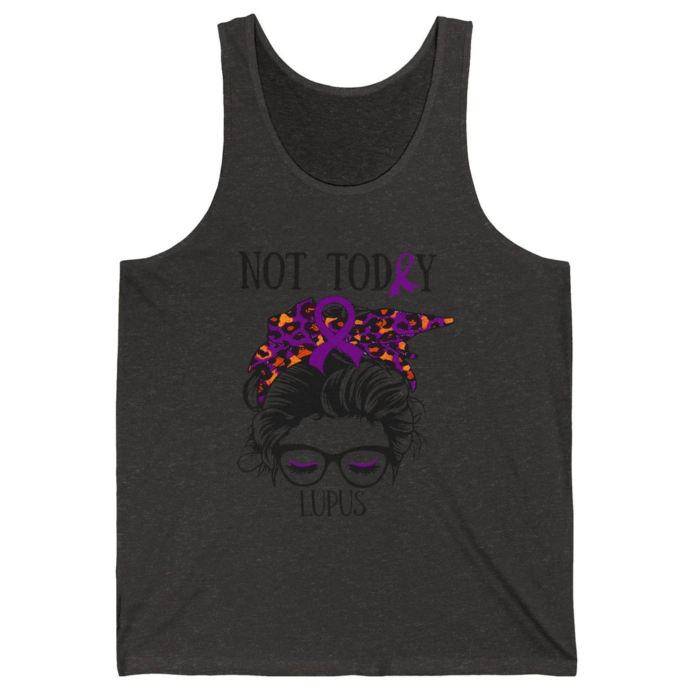 Not Today Lupus Awareness Leopard Messy Bun Glasses Unisex Jersey Tank
