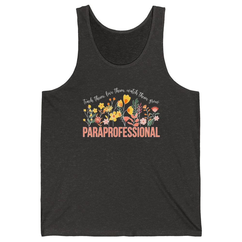 Para Teacher Teach Love Student Wildflower Paraprofessional Unisex Jersey Tank
