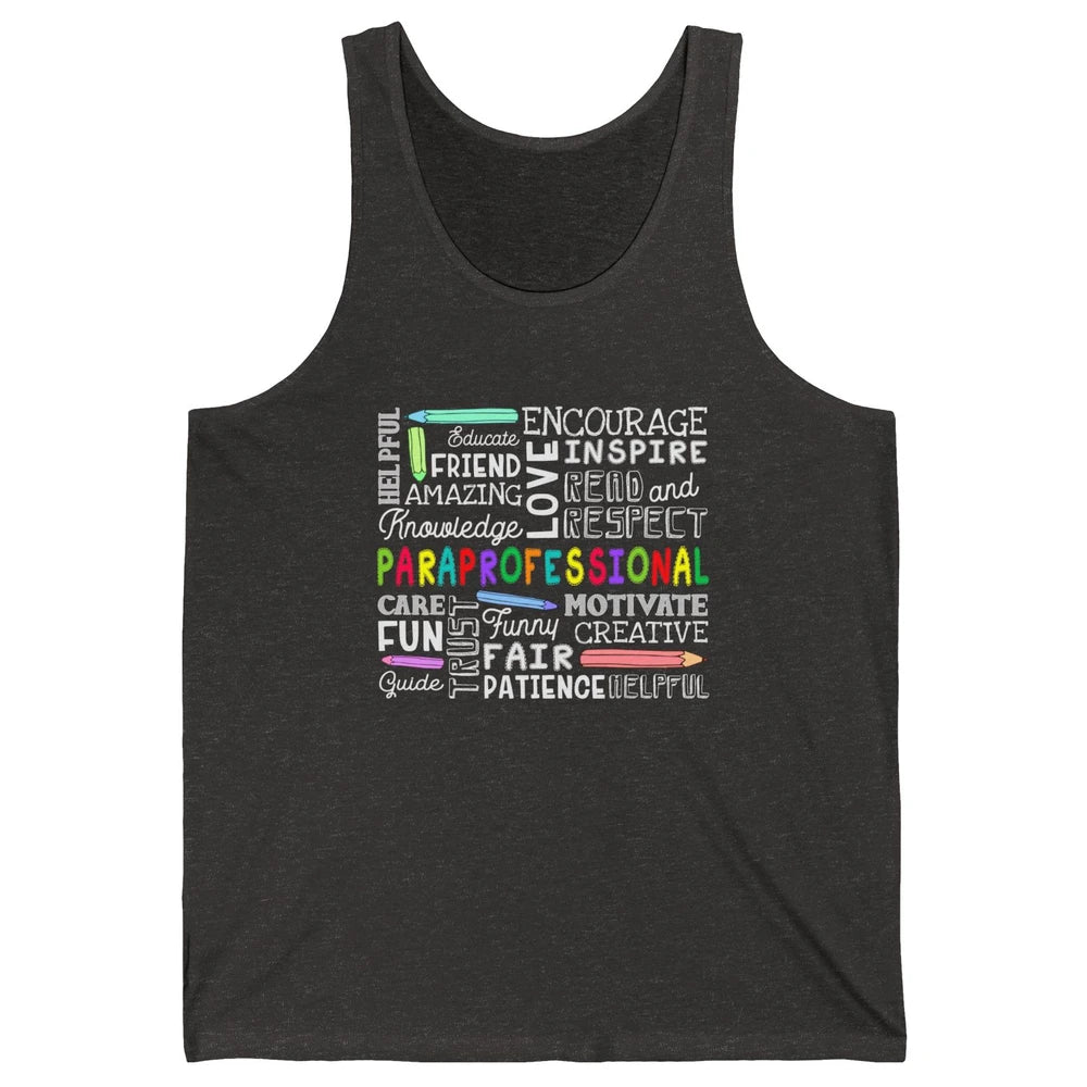 Paraprofessional Word Typography Encourage Inspire Para Life Unisex Jersey Tank