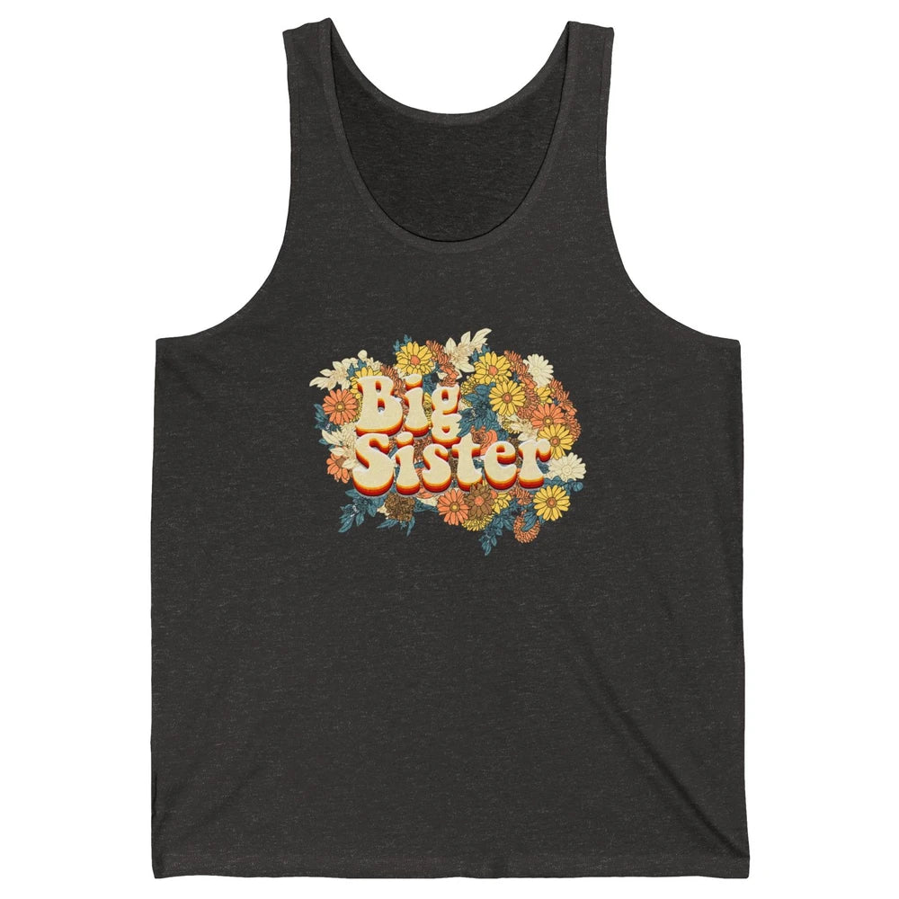 Retro Floral Big Sister Siblings Little Sister Gift Unisex Jersey Tank