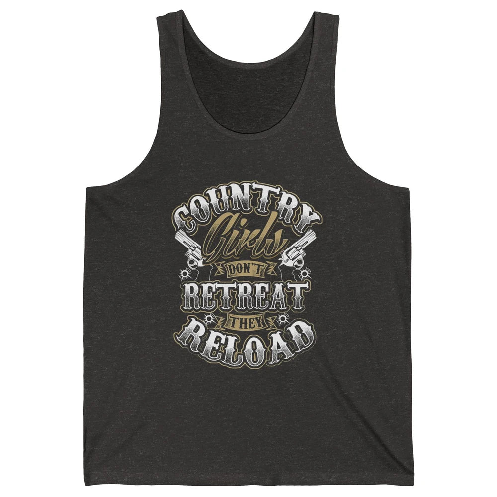 Retro Country Girl Don't Retreat They Reload Western Cowgirl Unisex Jersey Tank