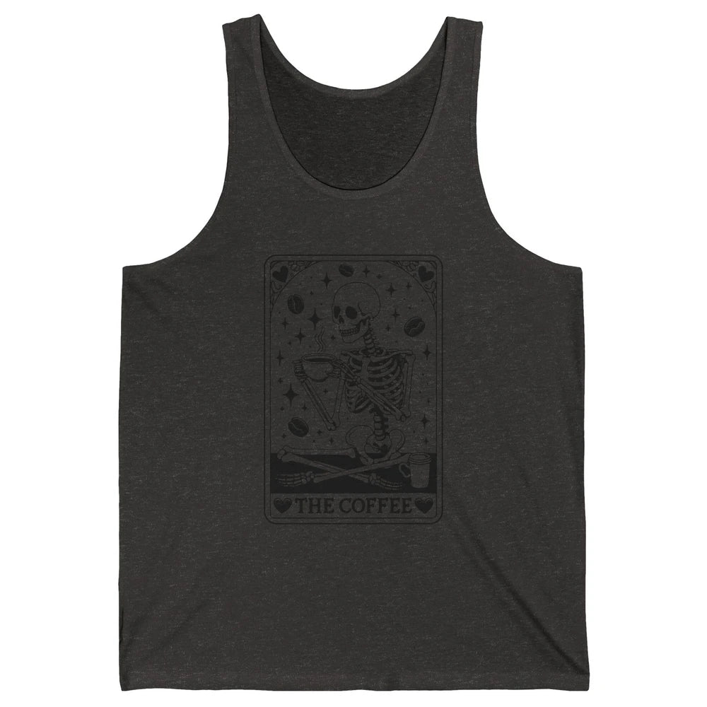 Funny Skeleton The Coffee Tarot Card Witchcraft Halloween Unisex Jersey Tank