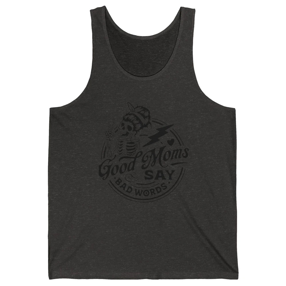Funny Skeleton Good Moms Say Bad Words Western Country Mom Unisex Jersey Tank