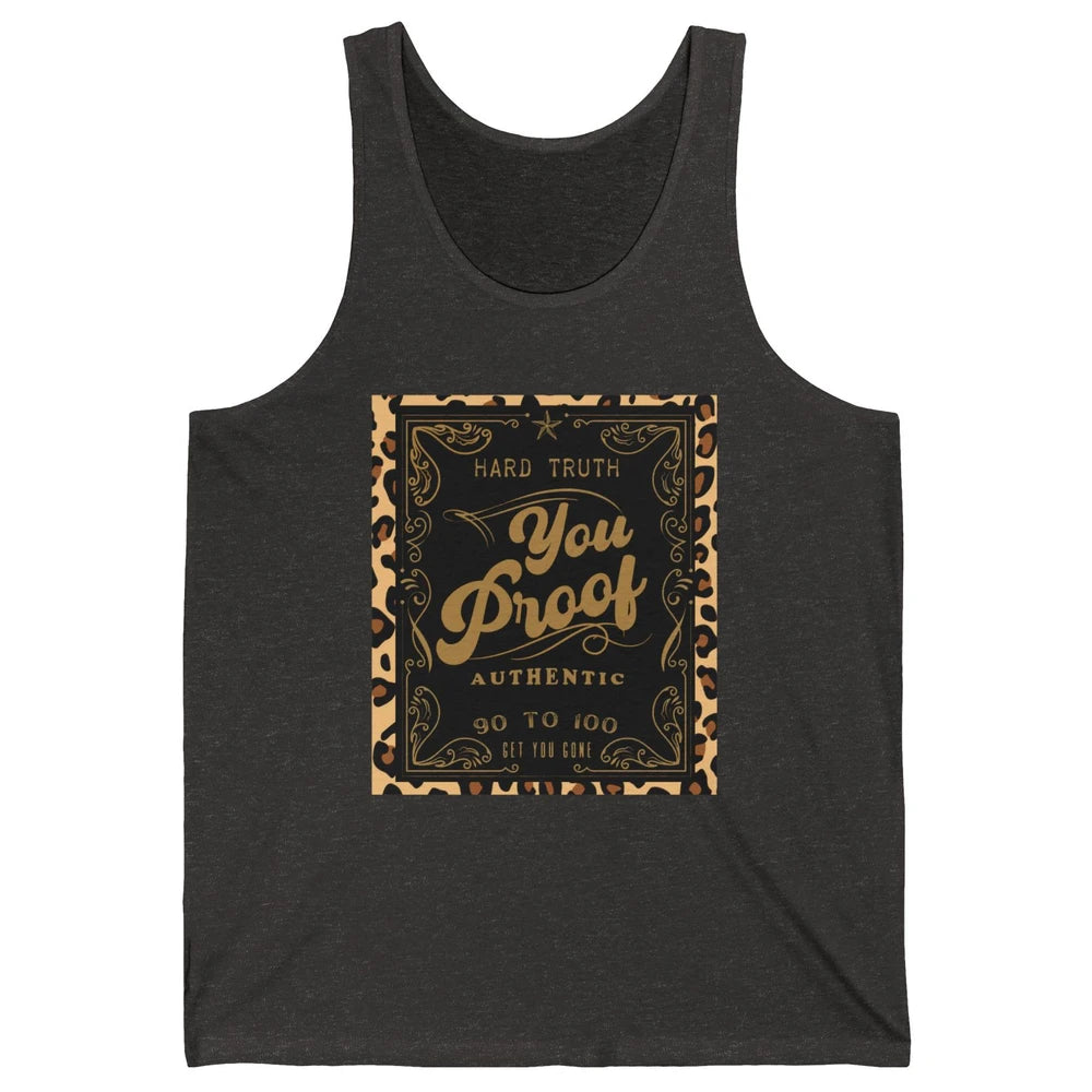 Retro I Need Something You Proof Whiskey Western Country Unisex Jersey Tank