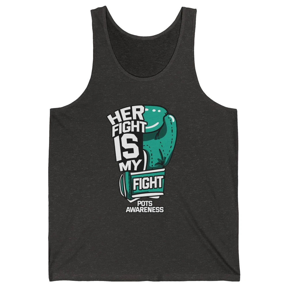 POTS Awareness Turquoise Ribbon Her Fight Is My Fight Boxing Unisex Jersey Tank