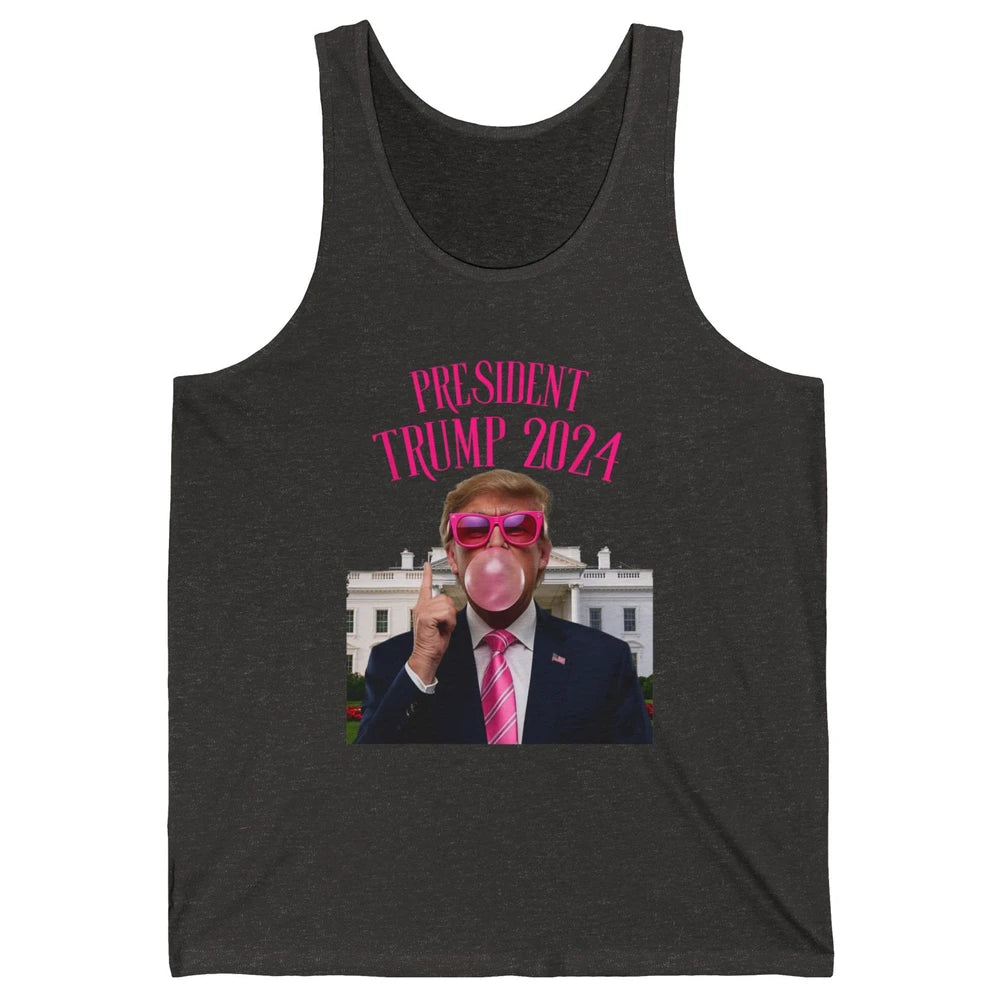 President Trump 2024 Blowing Bubble Gum Funny Trump Won Sarcastic Chewing Gum Pink Sunglasses Political Unisex Jersey Tank