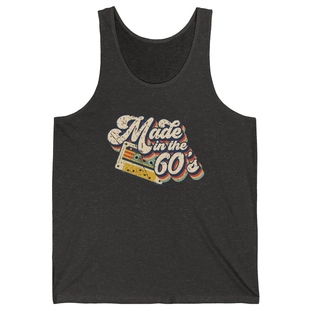 Retro Cassette Made In The 60's 1960s Born Birthday Day Gift Unisex Jersey Tank