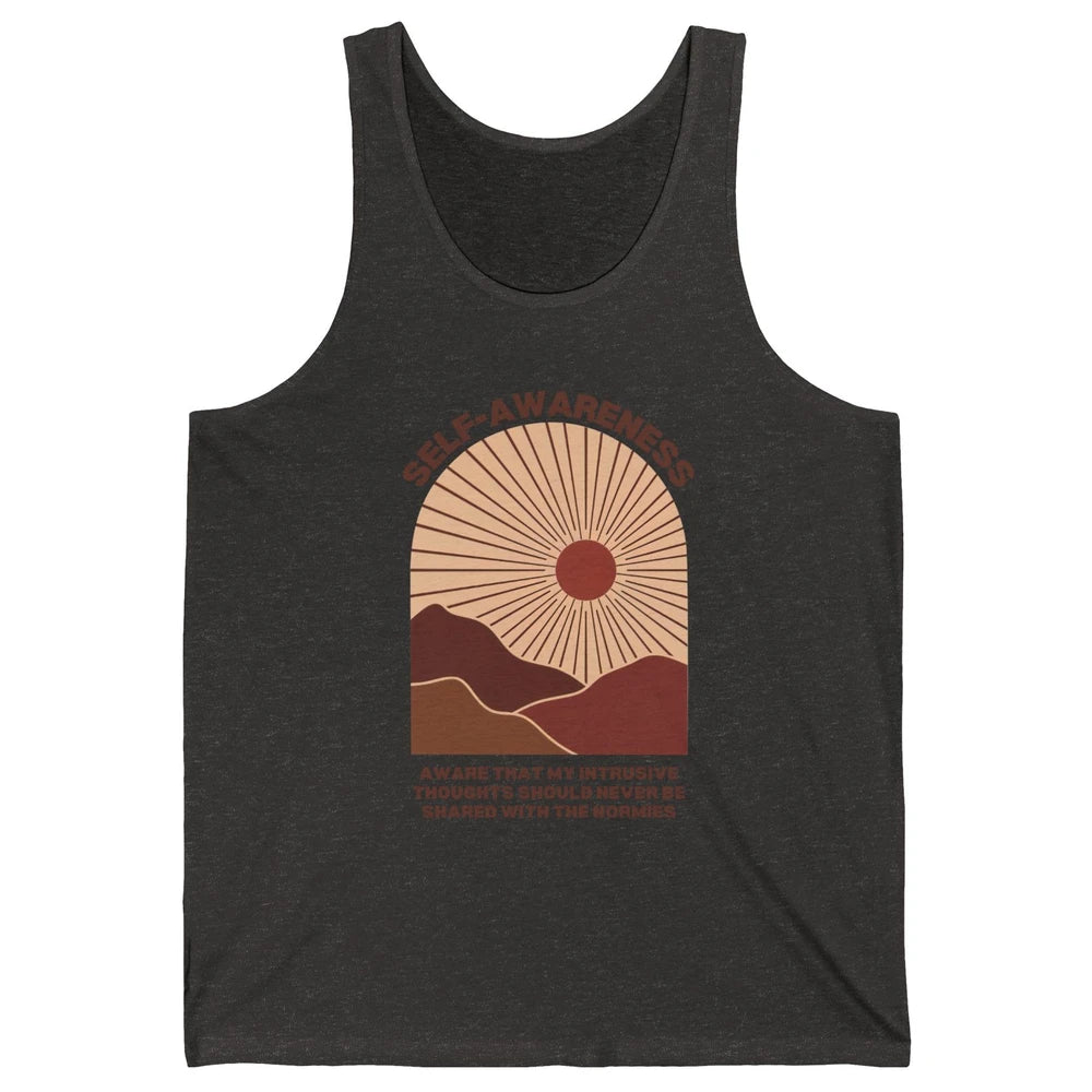Self Awareness Intrusive Thought Humor Anxiety Mental Health Unisex Jersey Tank