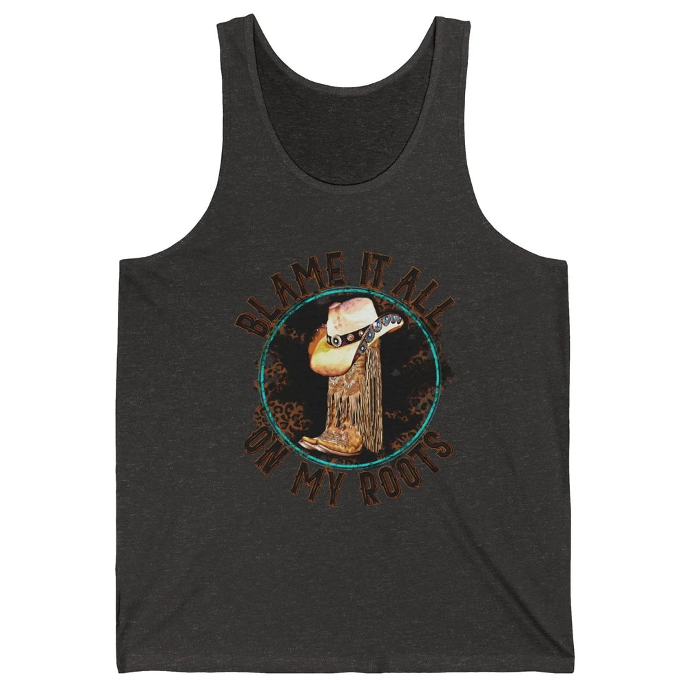 Retro Leopard Cowboy Boots Blame It On My Roots Western Girl Unisex Jersey Tank