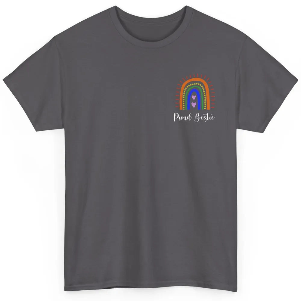 Rainbow Proud Bestie Proud Ally LGBT Gay Pride Month Classic Unisex T-Shirt