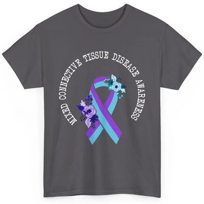 Mixed Connective Tissue Disease Awareness MCTD Floral Ribbon Classic Unisex T-Shirt