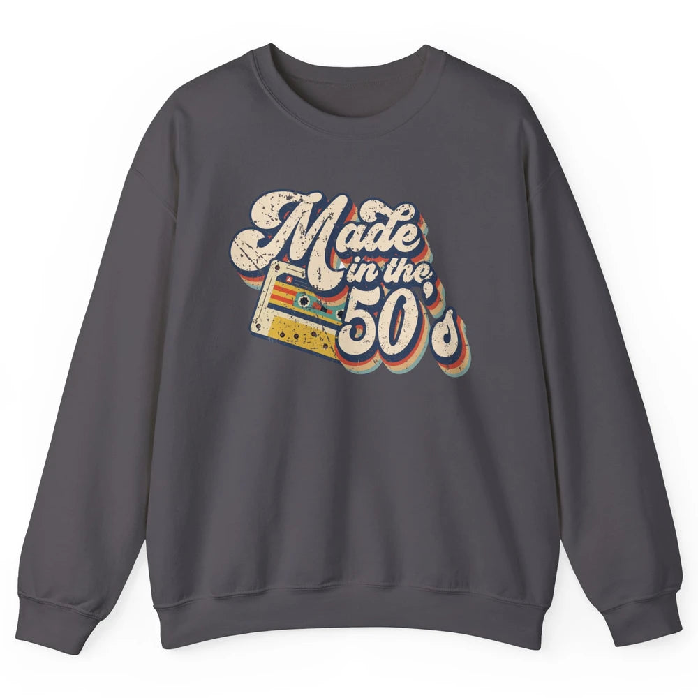 Retro Cassette Made In The 50's 1950s Born Birthday Day Gift Unisex Crewneck Sweatshirt