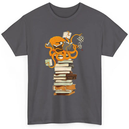 Reading Books Octopus Tea Coffee Sea Animal Marine Bookish Classic Unisex T-Shirt