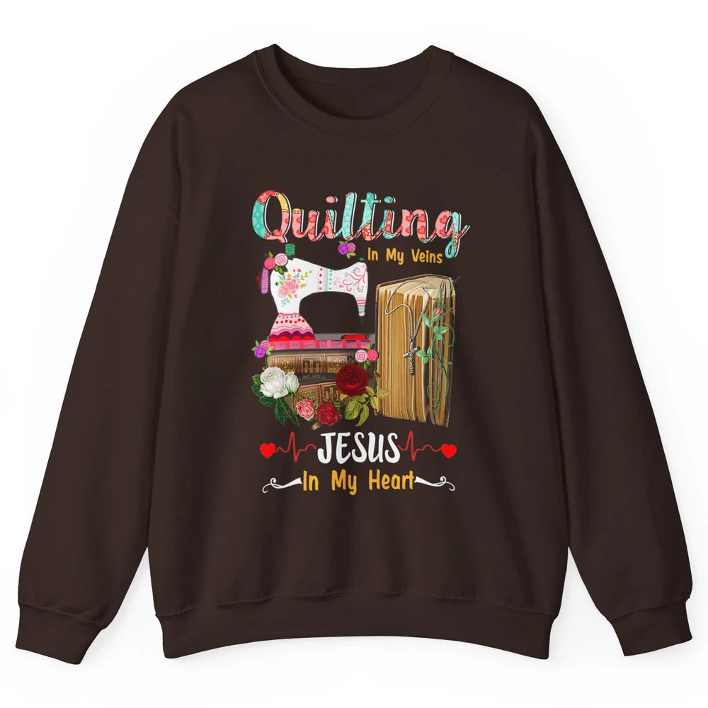 Quilting In My Veins Jesus In Heart Christian Retro Quilt Unisex Crewneck Sweatshirt