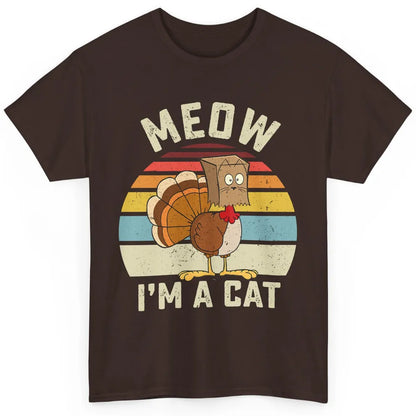 Vintage Funny Turkey Meow I’m A Cat For Thanksgiving Dinner Classic Unisex T-Shirt
