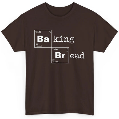 Retro Baking Bread Funny Baking Lovers Gift Bread Bakers Classic Unisex T-Shirt