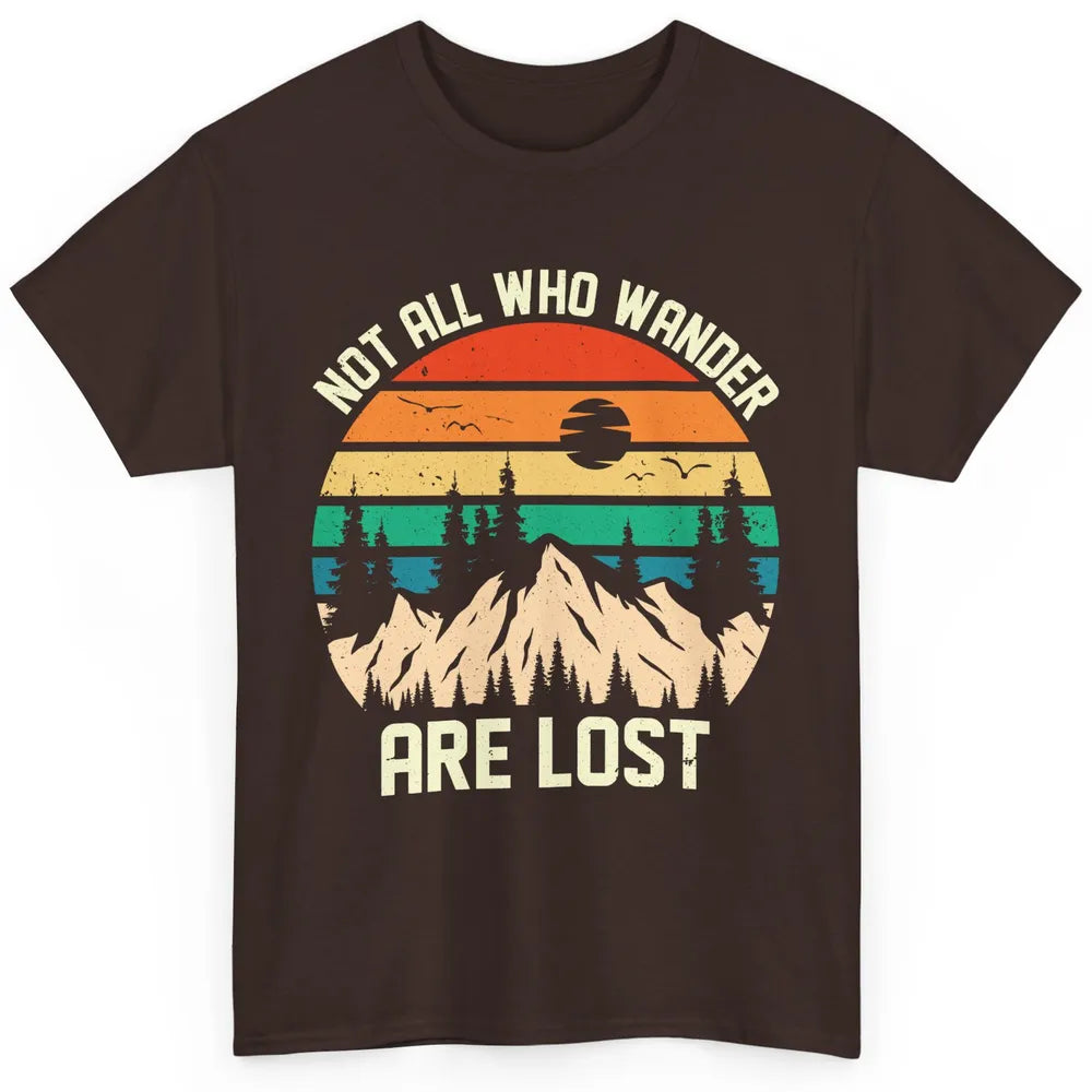 Retro Mountain Sunset Camping Not All Who Wander Are Lost Classic Unisex T-Shirt