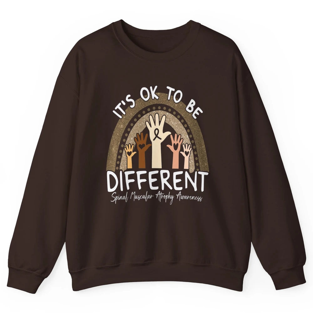 OK Be Different Rainbow Warrior Spinal Muscular Atrophy SMA Unisex Crewneck Sweatshirt