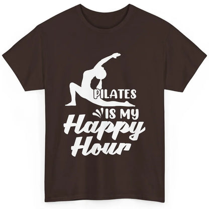 Retro Pilates Is my Happy Hour Great Woman Workout Fitness Classic Unisex T-Shirt