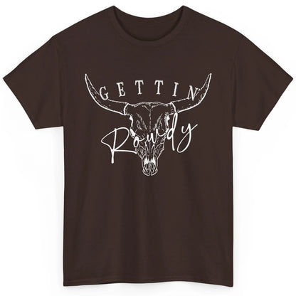 Retro Bull Skull Getting Rowdy Western Bridal Honeymoon Classic Unisex T-Shirt