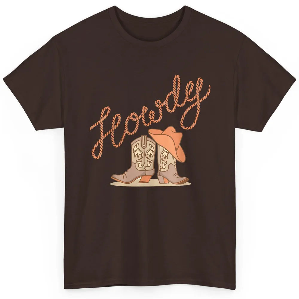 Retro Howdy Cowboy Hat Boots Western Country Cowgirl Music Classic Unisex T-Shirt