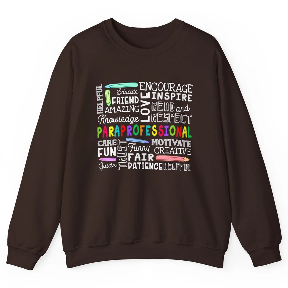 Paraprofessional Word Typography Encourage Inspire Para Life Unisex Crewneck Sweatshirt