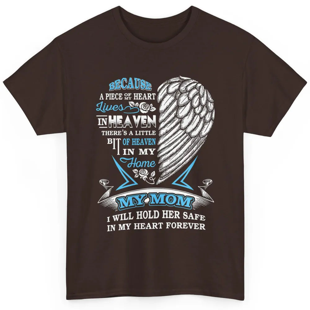 My Mom In Heaven Angel Wings Mother In Memories My Guardian Classic Unisex T-Shirt