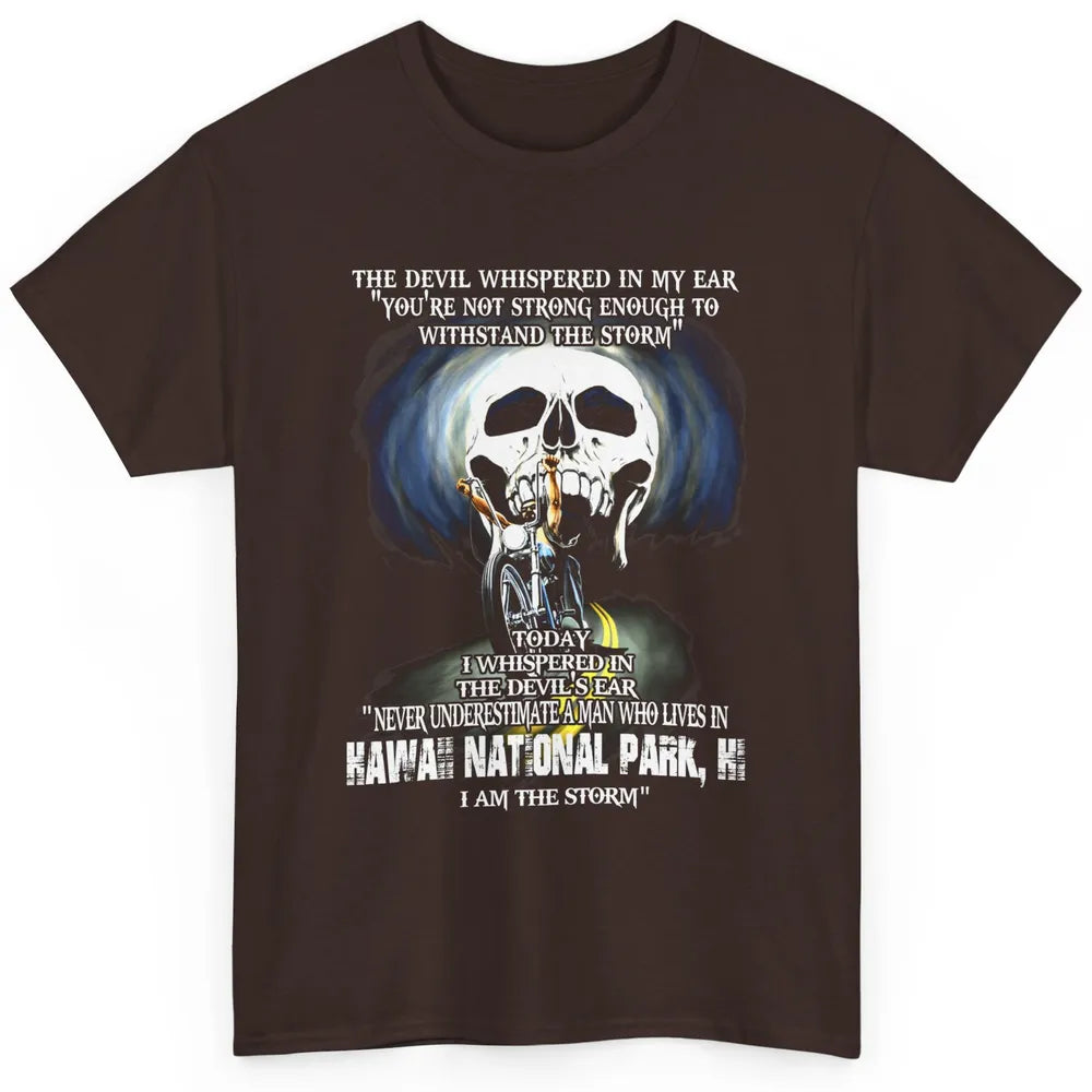 Never Underestimate Hawaii National Park Man Devil Ear Skull Classic Unisex T-Shirt