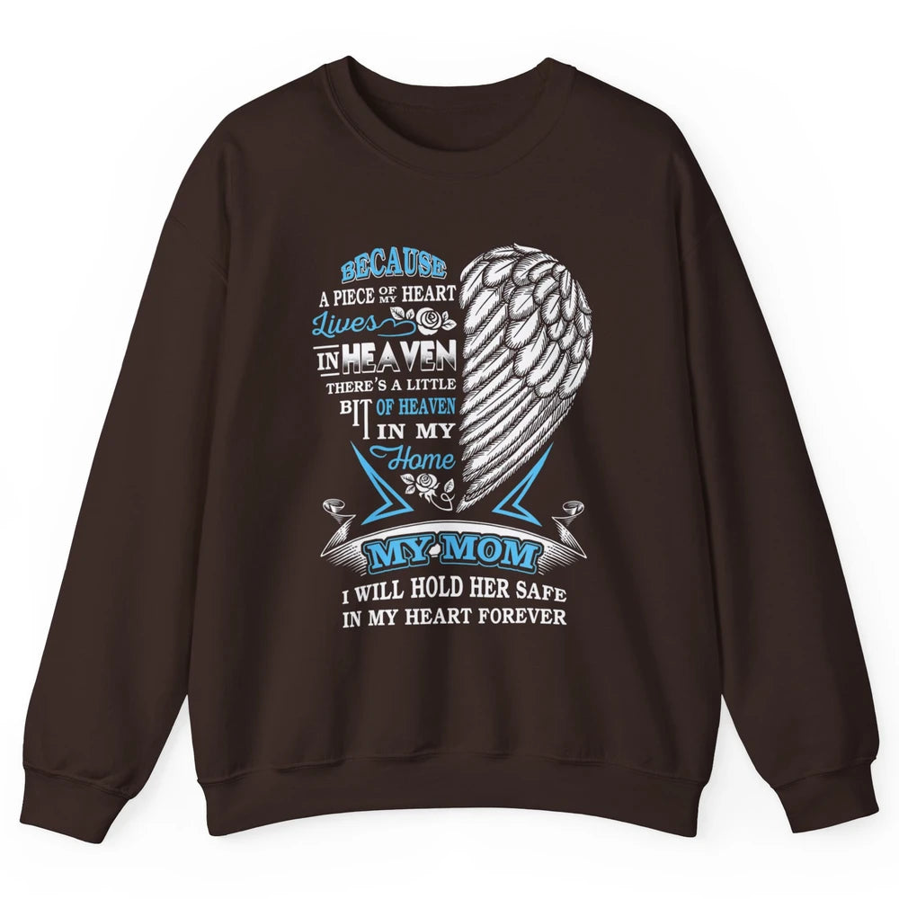 My Mom In Heaven Angel Wings Mother In Memories My Guardian Unisex Crewneck Sweatshirt