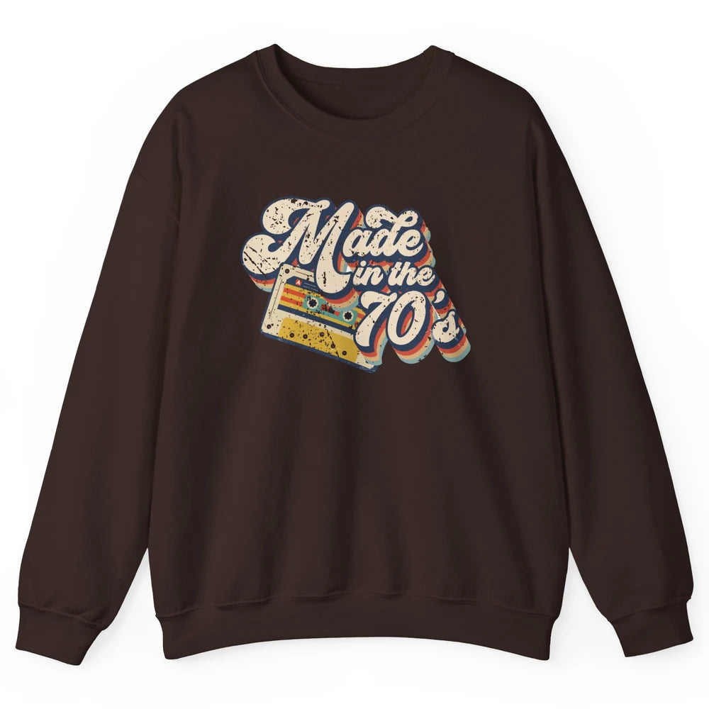 Retro Cassette Made In The 70's 1970s Born Birthday Day Gift Unisex Crewneck Sweatshirt