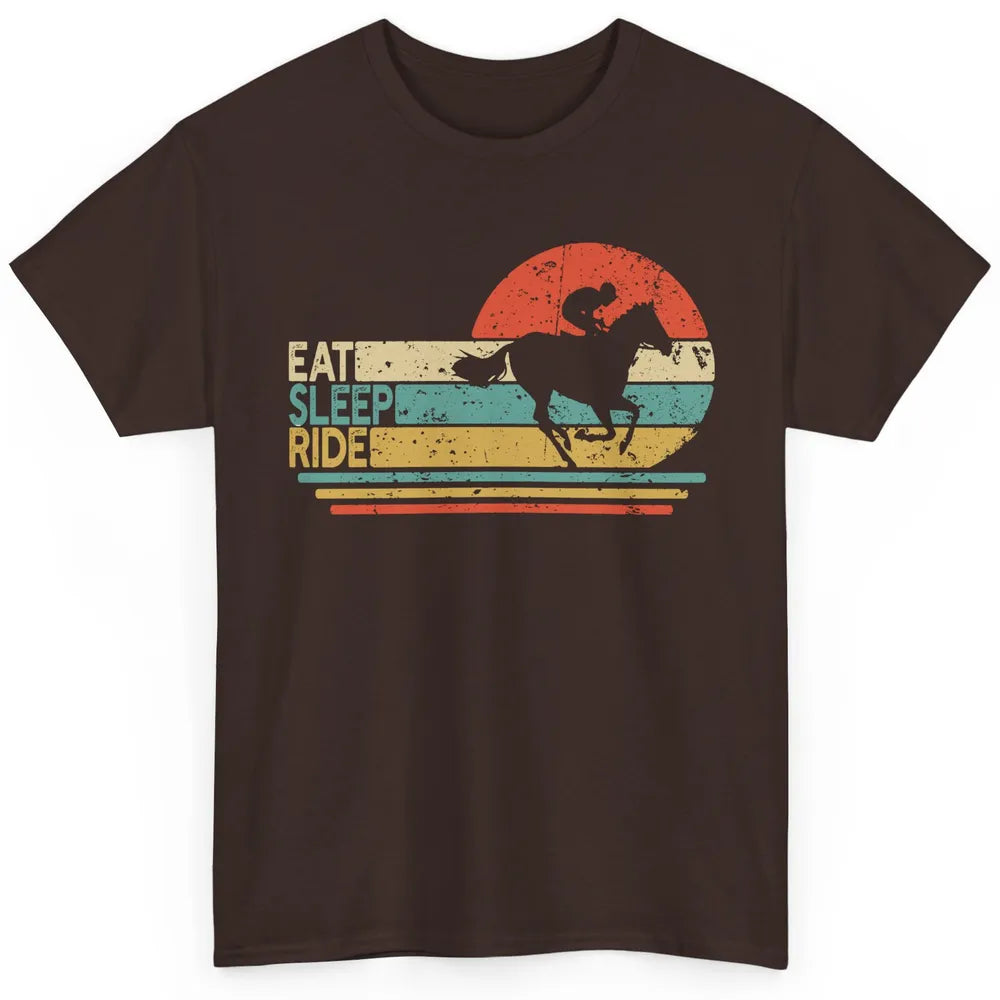 Retro Cowboy Riding Horse Eat Sleep Ride Western Cowgirl Classic Unisex T-Shirt