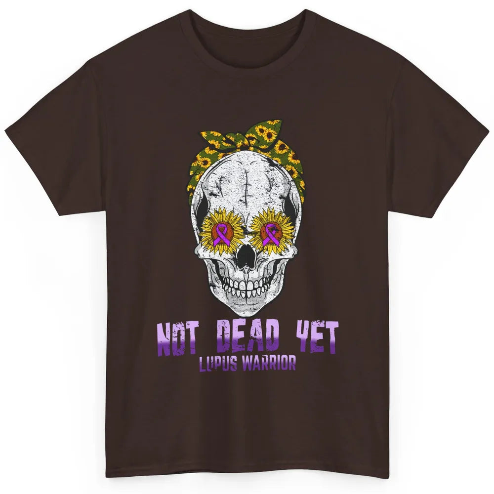 Not Dead Yet Skull Lupus Awareness Funny Sunflower Skeleton Classic Unisex T-Shirt