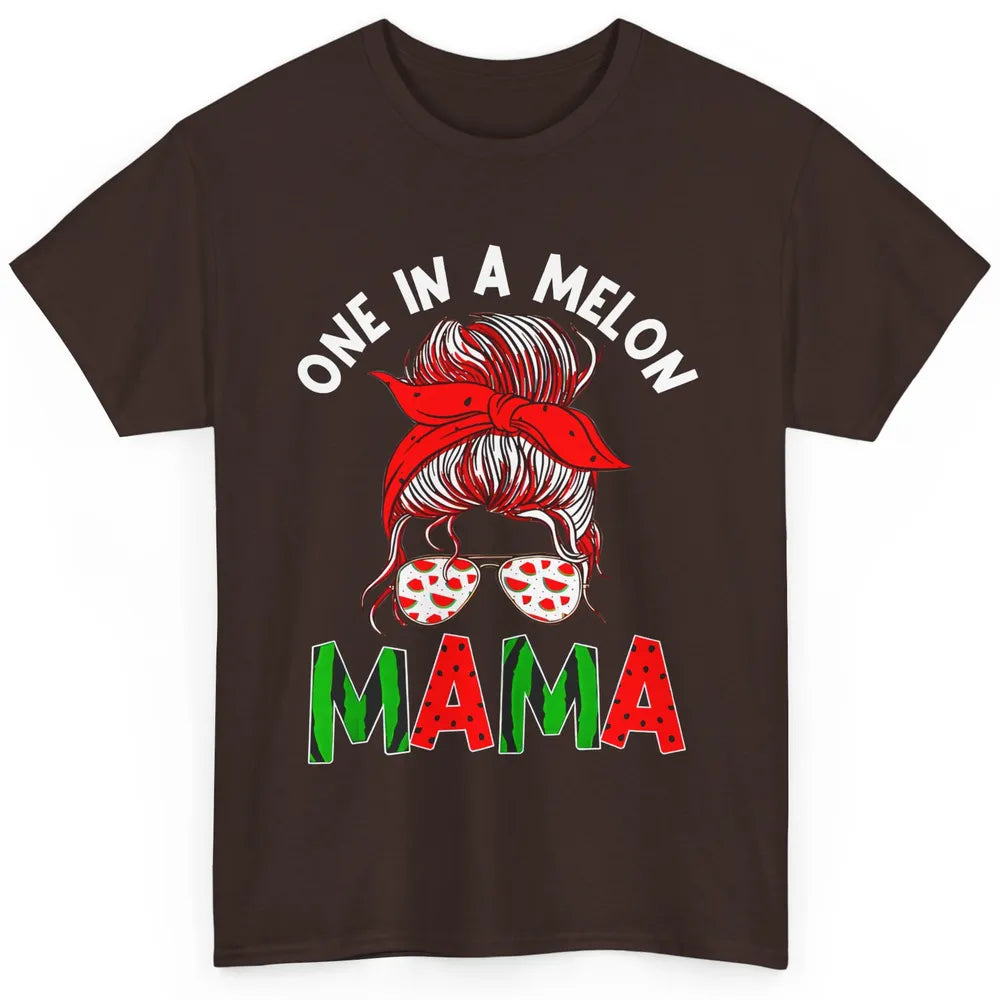 One In A Melon Mama Messy Bun Watermelon Summer Fruit Mother Classic Unisex T-Shirt