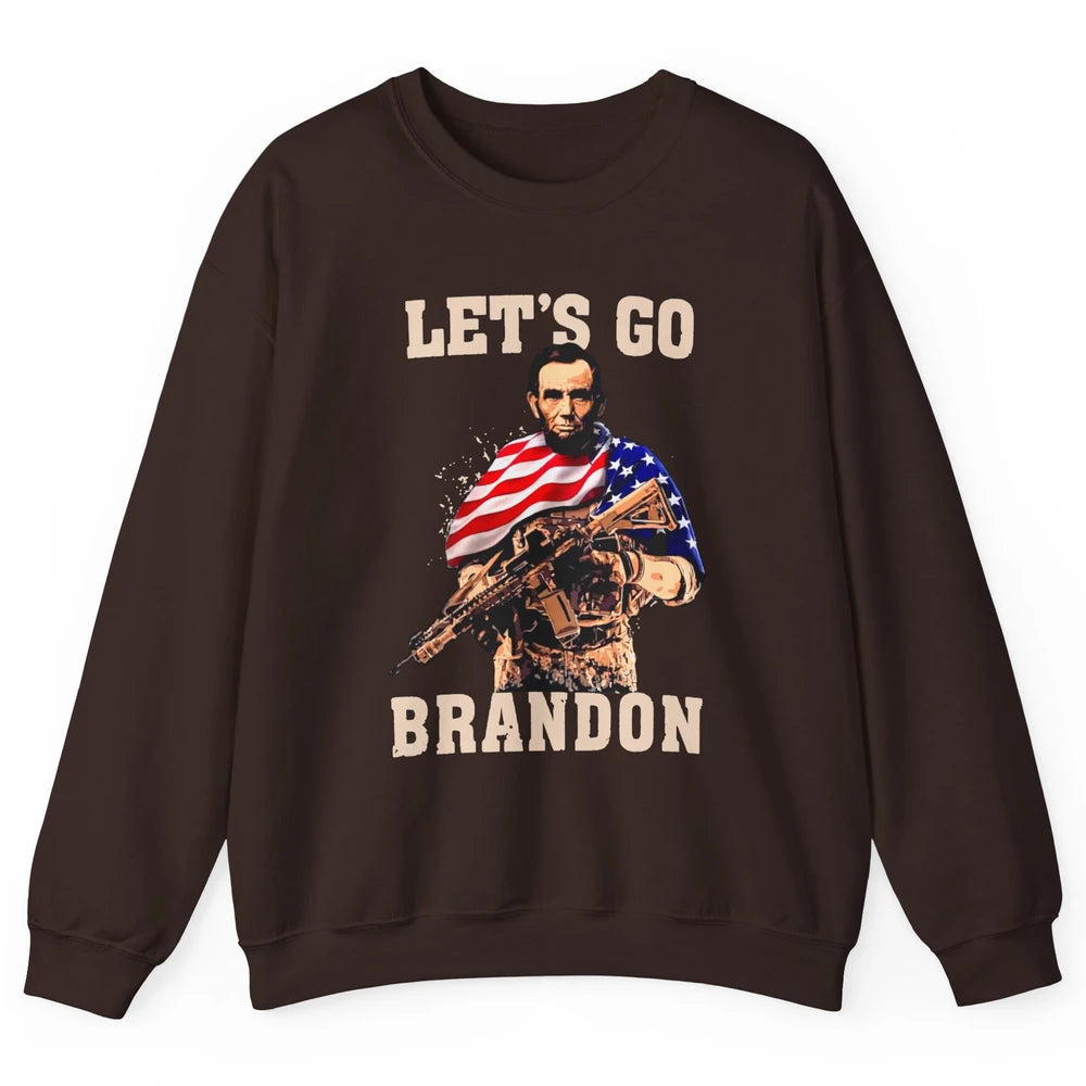 Abraham Lincoln US Flag Lets Go Brandon Conservative Liberal Unisex Crewneck Sweatshirt