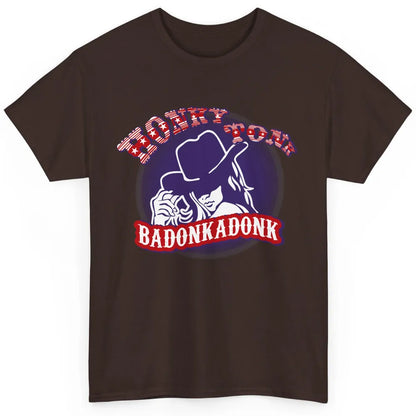 Retro Cowgirl Honky Tonk Badonkadonk Western Country Classic Unisex T-Shirt