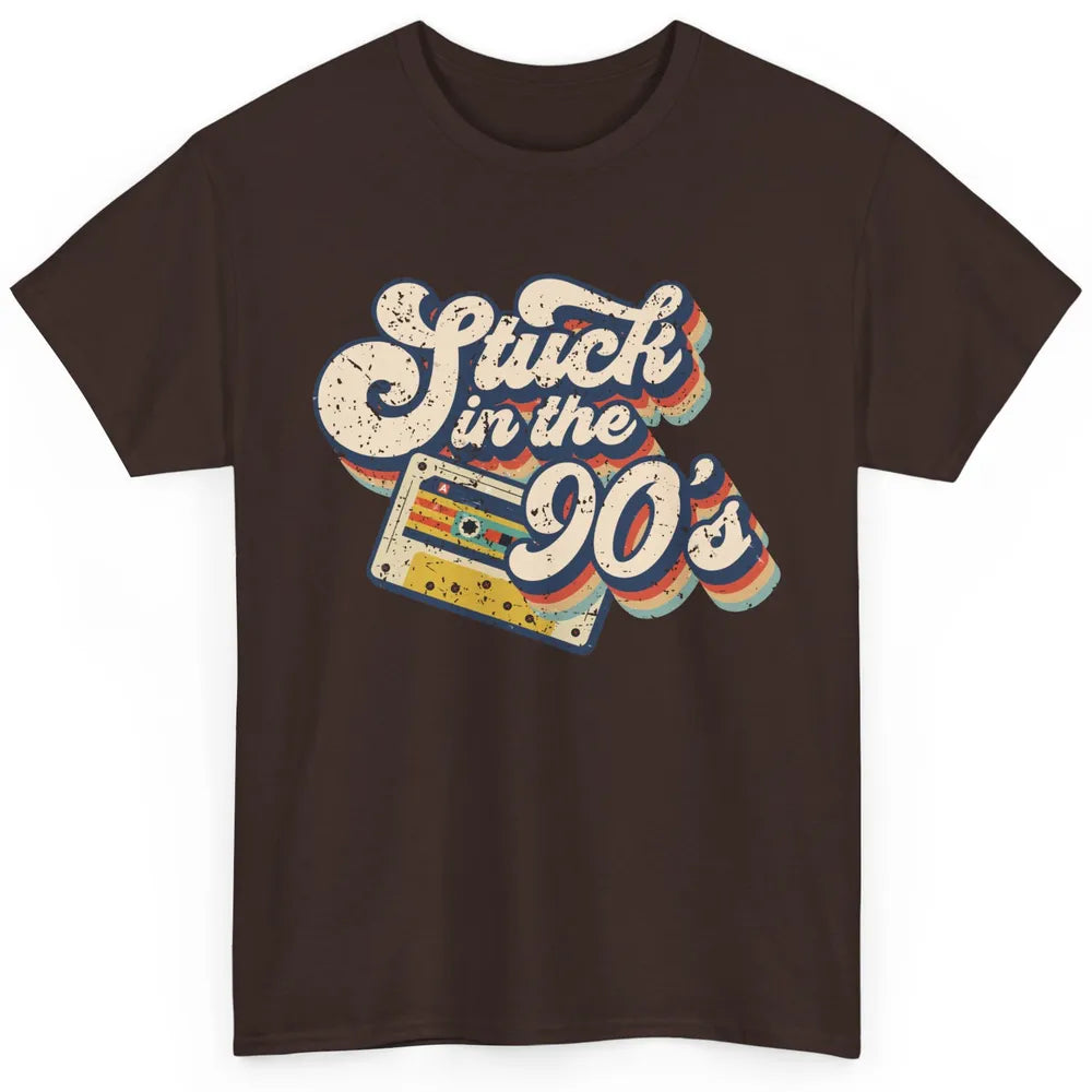 Retro Cassette Stuck In The 90s 1990s Born Birthday Day Gift Classic Unisex T-Shirt