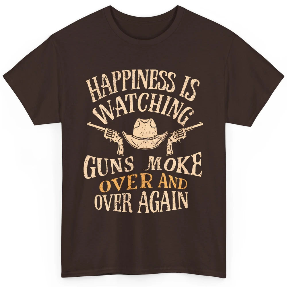 Happiness Is Watching Gunsmoke Over Retro Cowboy Hat Rodeo Howdy Western Country Classic Unisex T-Shirt