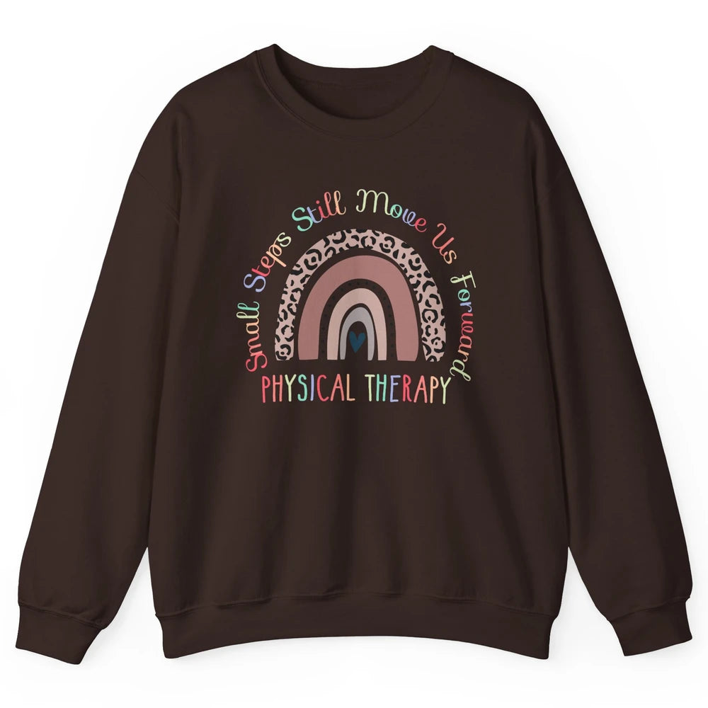 Physical Therapy Small Steps Move Us Forward Leopard Rainbow Unisex Crewneck Sweatshirt
