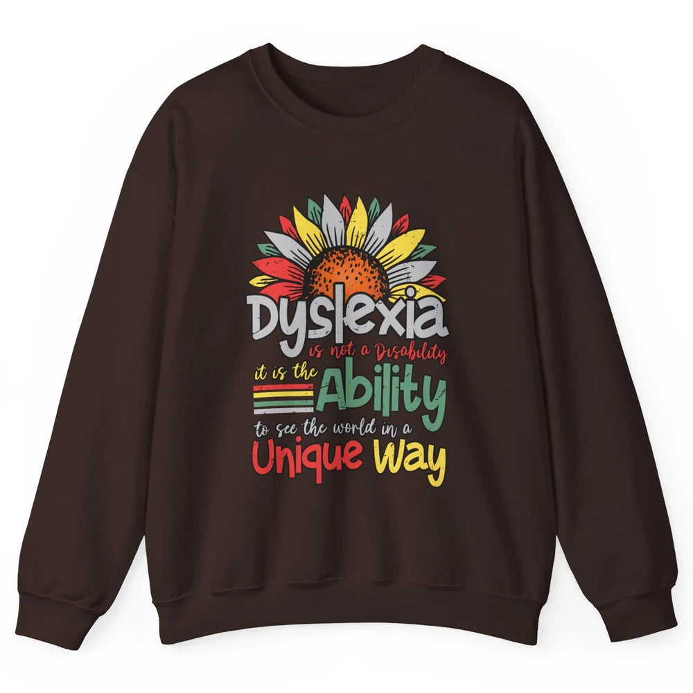 Retro Dyslexia A Different Ability Not Disability Sunflower Unisex Crewneck Sweatshirt