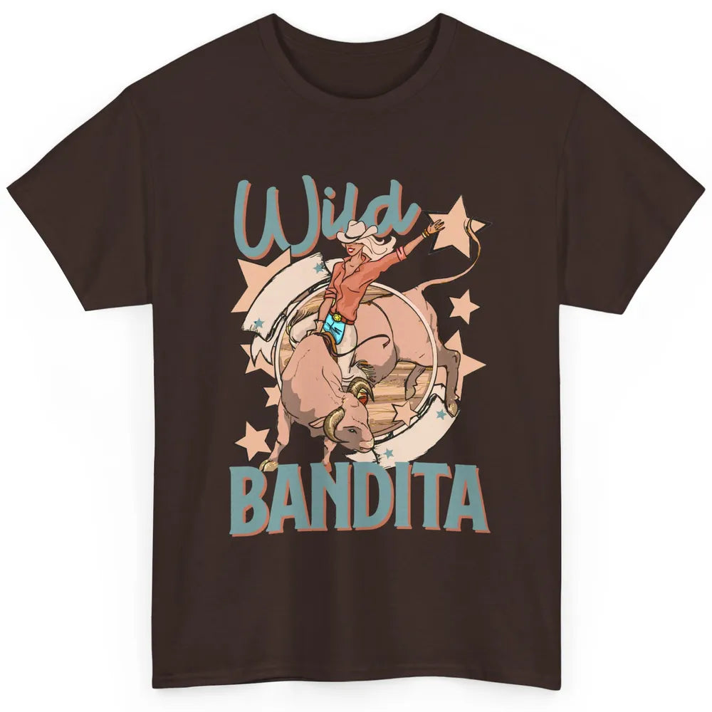 Retro Cowgirl Wild Bandita Western Country Cowboy Wild West Classic Unisex T-Shirt