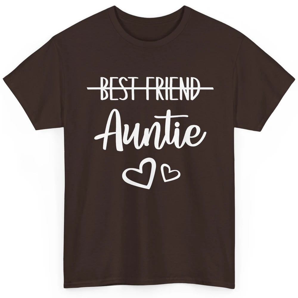 Promoted From Bestie To Auntie Pregnancy Reveal Bestfriend Classic Unisex T-Shirt