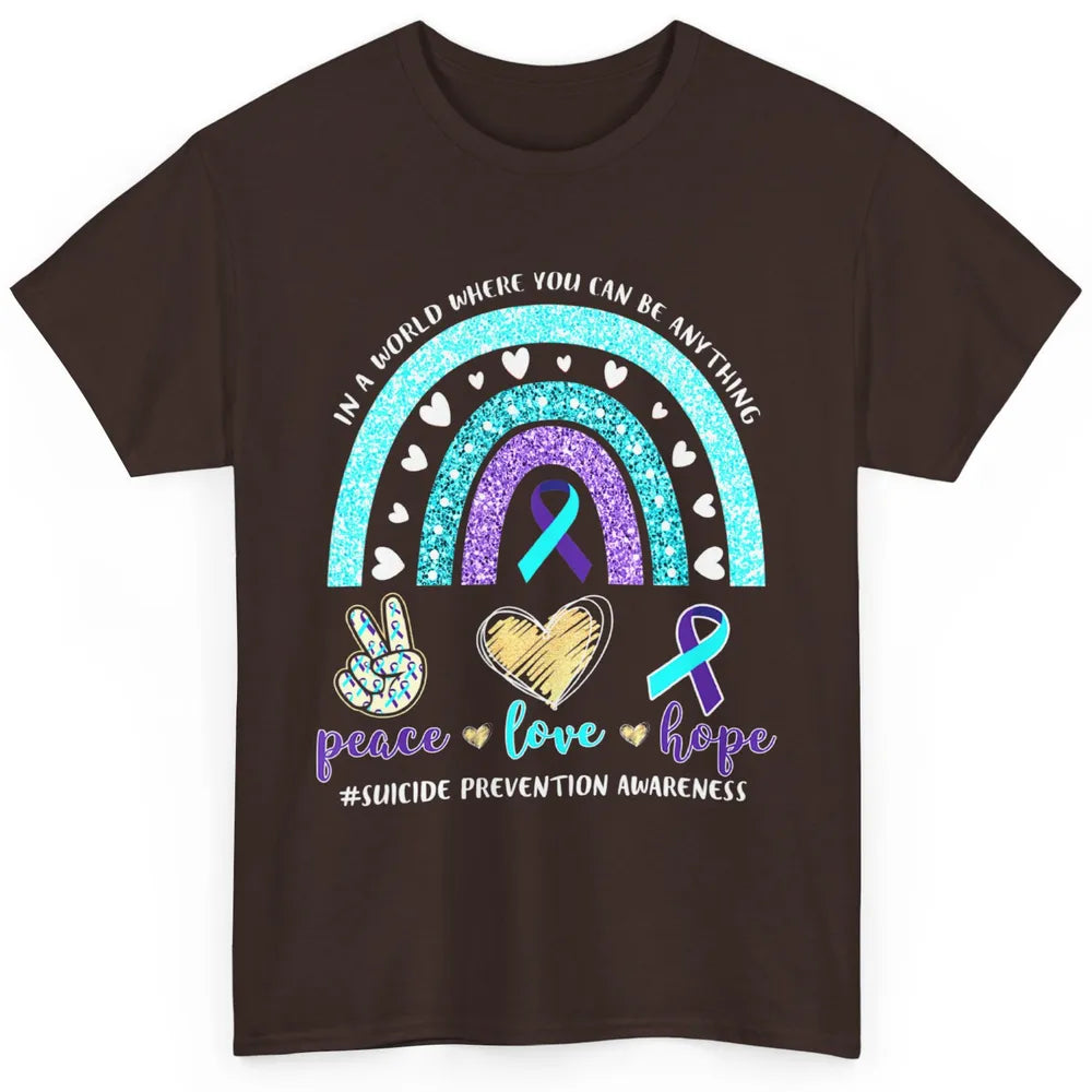 Peace Hope Love Rainbow Suicide Prevention Awareness Month Classic Unisex T-Shirt